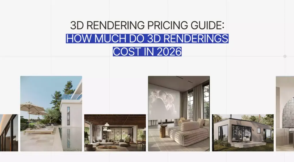 3D rendering pricing guide cover with modern architectural interiors and exteriors, how much do 3D renderings cost in 2026